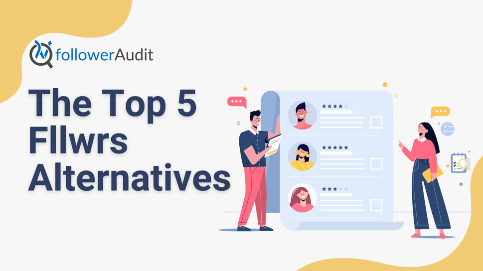 The Top 5 Fllwrs Alternatives