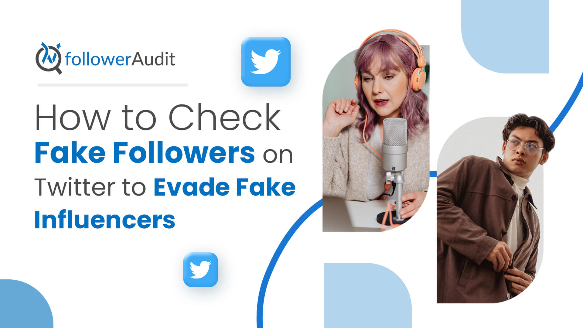 How to Check Fake Followers on Twitter to Evade Fake Influencers