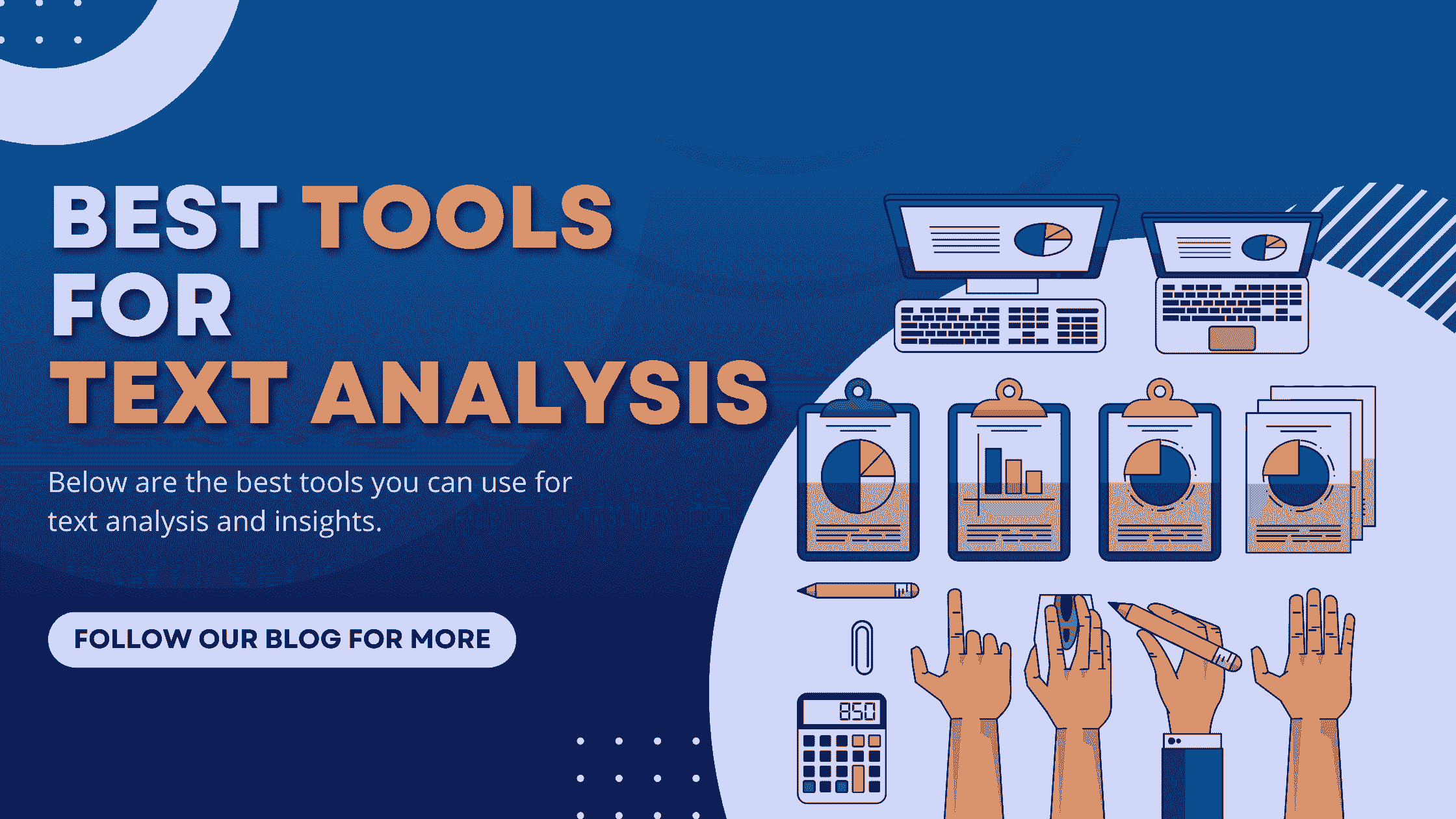 Text Analysis Tools: The Complete List