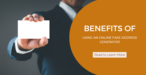 Benefits of Using Online Fake Address Generators